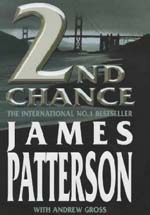 2nd Chance by James Patterson
